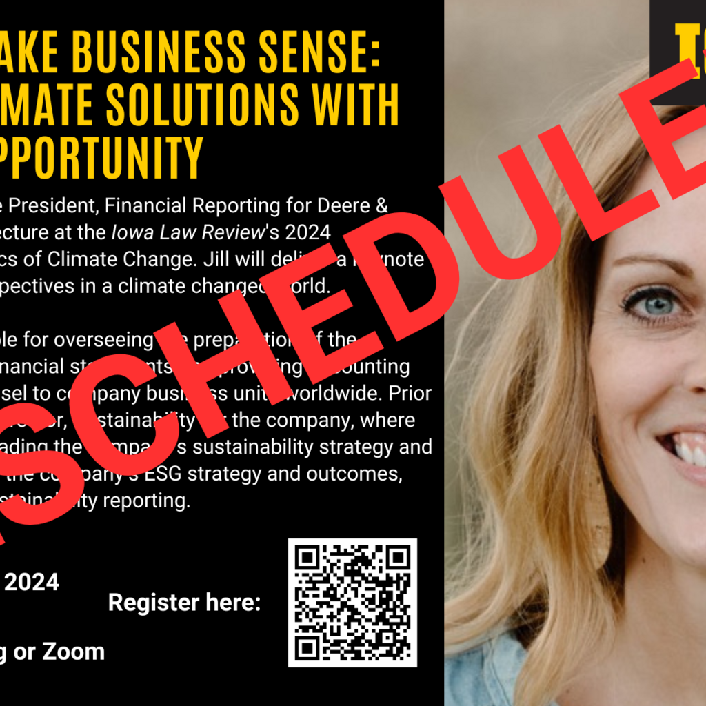 RESCHEDULED: Jill Sanchez, VP at John Deere: "Making It Make Business Sense: Aligning Climate Solutions with Customer Opportunity" with the Iowa Law Review promotional image