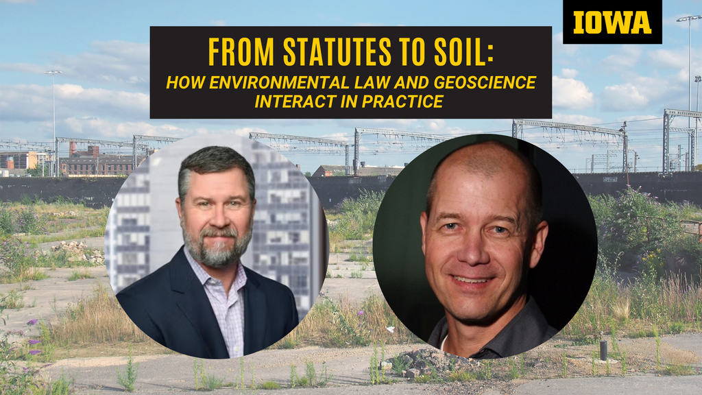 From Statutes to Soil: How Environmental Law and Geoscience Interact in Practice promotional image